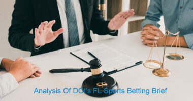 Analyzing The DOI’s Opening Brief In The Florida Sports Betting Appeal